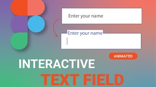 Interactive Text Field Design [upl. by Nyrek]