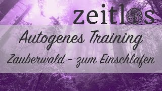 Autogenes Training  Fantasiereise Zauberwald zum Einschlafen [upl. by Bliss]