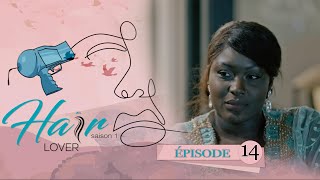 HAIR LOVER  EPISODE 14  VOSTFR [upl. by Elbart]