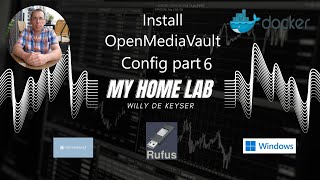 My Home Lab  OpenmediaVault 7  Config part 6  Create Config and test Docker [upl. by Murtha]