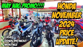 Price Update ng mga Bagong Motor ni Honda Ngayong November All Units Srp Downpayment Monthly [upl. by Tempa]