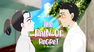 The pain of regret Ft First Crush [upl. by Immak]