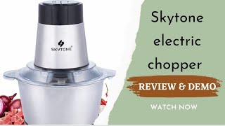 Skytone electric stainless steel chopper On Amazon Chopper Under 1500 Demo And Review [upl. by Nosiddam]