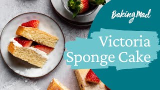 How to Make a Victoria Sponge Cake  Baking Mad [upl. by Ididn]