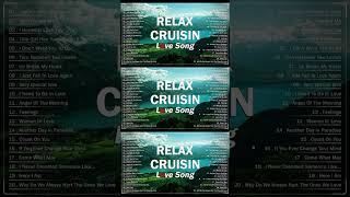 The Best Cruisin Love Songs Collection 🌷 70s 80s 90s Greatest Evergreen Love Song 🌷 Crusin Songs [upl. by Fendig]