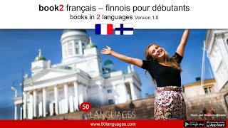 Apprendre le finnois Un cours de langue pour débutants et de niveau moyen en 100 leçons [upl. by Akili]