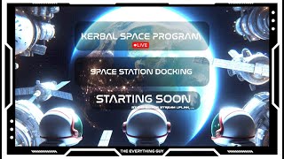 Kerbal Space Program  Sending Subscribers To The Space Station  KSP LIVE [upl. by Justine791]