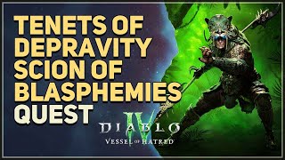 Tenets of Depravity Scion of Blasphemies Diablo 4 [upl. by Eseret]