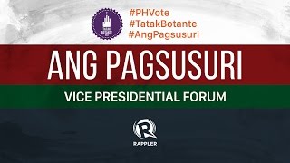 Ang Pagsusuri The vicepresidential forum [upl. by Anelleh]