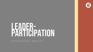 LeaderParticipation Model [upl. by Eladnwahs699]