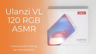 Unboxing and Testing Ulanzi VL 120 RGB [upl. by Inoek365]