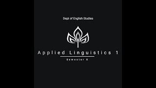 Applied Linguistics 1 course presentation S5 [upl. by Koral]