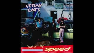 Stray Cats Rock This Town HQ with Lyrics in Description [upl. by Francesco581]