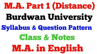 MA PART 1 DISTANCE  MA ENGLISH  BURDWAN UNIVERSITY  SYLLABUS AND QUESTION PATTERN [upl. by Dnyletak82]