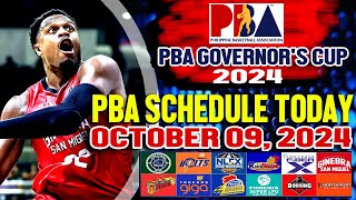 PBA SCHEDULE TODAY October 09 2024  Pba Governors Cup [upl. by Analaf]