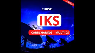 CURSO SERVIDOR IKS OSCAM  MULTICS [upl. by Aseiram]