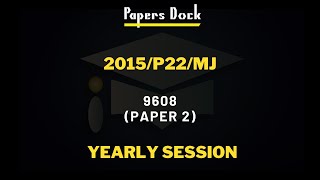 Yearly Past Paper  2015P22MJ9608  Papersdock [upl. by Drawd]