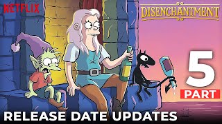 Disenchantment Season 5 Release Date Trailer amp What to Expect from Part 5 [upl. by Ujawernalo]