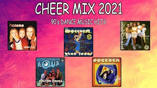 CHEER MIX  90s DANCE MUSIC HITS NoCopyright CheerMix2021 [upl. by Flosi]