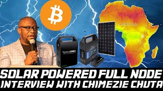 BTCIOT  Solar Panel Full node interview with Chimezie Chuta gueststarring Chris Ellis [upl. by Ares816]