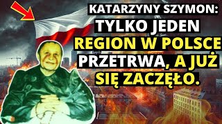 SILNE PROROCTWO polskiej mistyczki KATARZYNY SZYMON już się spełnia  Koniec czasów [upl. by Georgy]