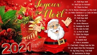 Musique de Noel en Francais 2021 Compilation des plus belles chansons de noël  Joyeux Noël 2021 [upl. by Croix]