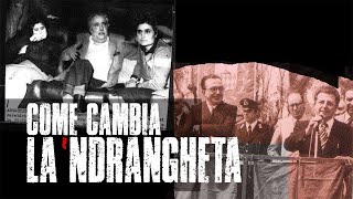 Come cambia la ndrangheta  Mammasantissima [upl. by Jenda265]