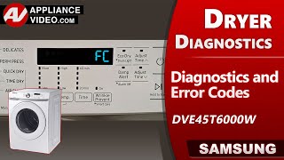 Samsung Dryer  Diagnostic Mode Error Fault Codes Troubleshooting by Factory Technician [upl. by Follansbee]