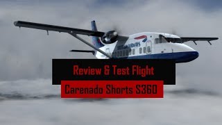 REVIEW amp TEST  Carenado Short S360  Sumburgh to Aberdeen [upl. by Cecilius]