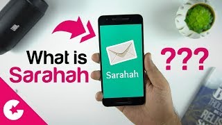 What is Sarahah App amp How To Use It [upl. by Aerdnua412]