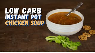 Low Carb Rotisserie Chicken Instant Pot Soup [upl. by Rockey74]