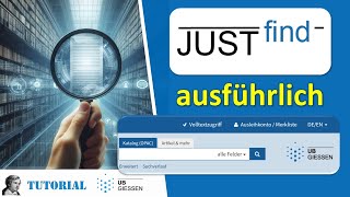 JUSTfind ausführlich  Literatursuche an der JLU Gießen [upl. by Enyamrahc]