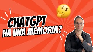 Ottieni Risposte Su Misura Sfruttando La Memoria Di ChatGPT [upl. by Zelazny]