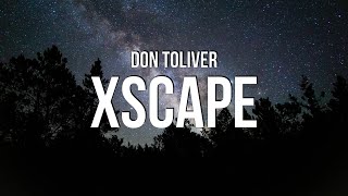 Don Toliver  XSCAPE Lyrics [upl. by Valentia]