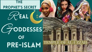 REAL GODDESSES OF “PRE”ISLAM🪬🕋 THE PROPHET’S SECRET Goddess Discussion at 1426 history [upl. by Anam265]