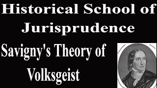 Savigny Theory of Volksgeist  Historical School of Jurisprudence jurisprudence volksgeist [upl. by Intisar643]