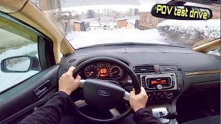 2007 Ford CMAX 20 AT POV Test Drive snow ❄️ [upl. by Richma165]