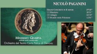 Niccolo Paganini Violin Concerto No 6 aka No 0 in E Minor MS 75 Massimo Quarta [upl. by Marden487]