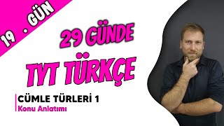 Cümle Türleri 1 Bölüm  TYT Türkçe [upl. by Cire]