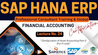 SAP S4 Hana ERP Lec 24 Configuration of Fixed Assets Part2 [upl. by Nadab682]