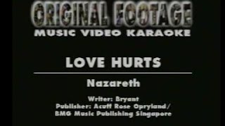 Love Hurts  Nazareth Karaoke [upl. by Alleram310]