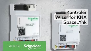 KNX kontrolér WiserForKNX a spaceLYnk  Schneider Electric [upl. by Rashidi]