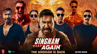 Singham Again  Ajay Devgn  Akshay Kumar  Ranveer  Kareena  HD Reviews amp Facts [upl. by Sible491]