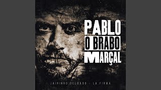 Pablo o Brabo Marçal [upl. by Naneek]