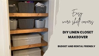 DIY WIRE SHELF COVERS  LINEN CLOSET MAKEOVER  BUDGET AND RENTAL FRIENDLY [upl. by Inahs]