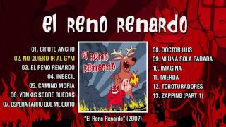 EL RENO RENARDO quotEl Reno Renardoquot Álbum Completo [upl. by Phippen]