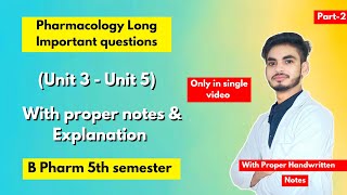 Pharmacology B Pharm 5th semester important questions। Long Questions। Part2। [upl. by Nilyak]