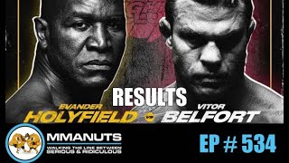 Holyfield vs Belfort Results  MMANUTS MMA Podcast [upl. by Tnayrb]