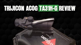 Trijicon ACOG TA31HG 4x32 Scope Review  Best In Glass [upl. by Enajiram37]