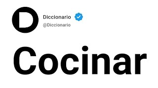 Cocinar Significado En Español [upl. by Yssak550]